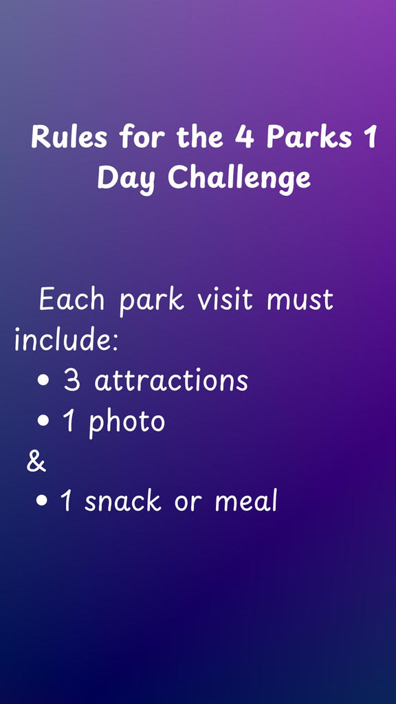 4 Parks 1 Day Challenge Rules